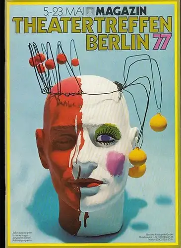 Theatertreffen Berlin `77.  5. - 23. Mai. Magazin. Spielplan : Goldoni : Diener zwei Herren.  Shakespeare`s Memory.  Ibsen : Hedda Gabler. Goethe :  Faust I und II.  Euripdes : Medea.  Lessing  :  Minna von Bernhelm . Ibsen : Hedda Gabler.  Shakespeare : 