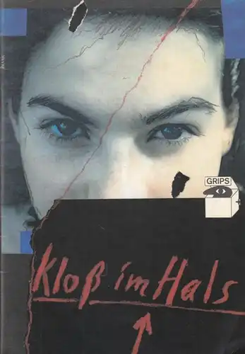 Grips Theater Berlin.    Eine Ensembleproduktion für Menschen ab 13: Kloß im Hals. Regie / Bühne Vinck, Hermann. Musik Kellner,Thomas. Kostüme  Schiffer.. 