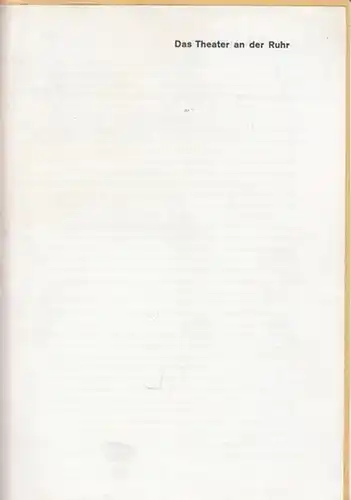 Das Theater an der Ruhr: Spielzeit 1981 / 1982. 1.Lulu ( Wedekind, Frank ).  2. Zyklop ( Nach Euripides / Ciulli, Roberto / Schäfer.. 