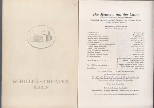 Schiller Theater Berlin.   Boleslaw Barlog (Intendanz / Hrsg.).   Wouk, Herman: Die Meuterei auf der Caine. Spielzeit  1954 / 1955, Heft.. 