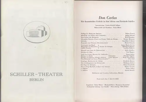 Don Carlos. Spielzeit 1954 / 1955, Heft 43. Insz.: Gustav Rudolf Sellner.   Bühnenbild und Kostüme: Franz Mertz.   Darsteller: Walter Franck, Rolf.. 