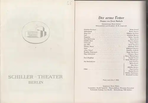 Schiller Theater Berlin. - Boleslaw Barlog (Intendanz / Hrsg.). - Ernst Barlach: Der arme Vetter. Spielzeit  1955 / 1956, Heft 55. Programmheft des Schillertheaters...