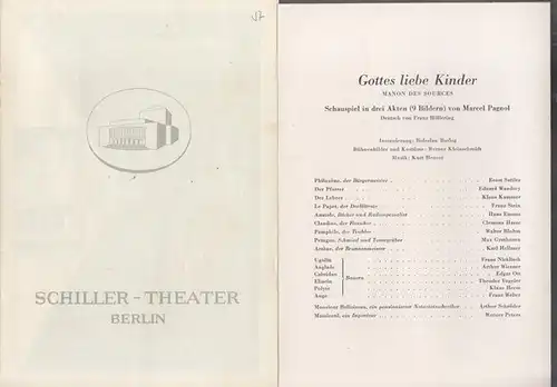 Schiller Theater Berlin.   Boleslaw Barlog (Intendanz / Hrsg.).   Marcel Pagnol: Gottes liebe Kinder. Manon des Sources. Spielzeit  1955 / 1956.. 