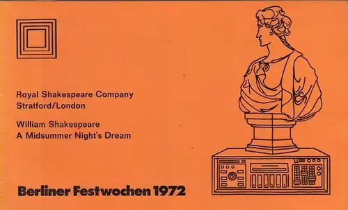 Berliner Festwochen 1972.   Theater der Freien Volksbühne.   Royal Shakespeare Company London: Ein Sommernachtstraum. Spielzeit 1972.  Intendant: Schmieding, Walther. Regie: Brook..