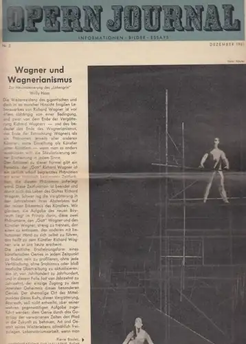 Opern Journal.- Deutsche Oper Berlin. Sellner, Gustav Rudolf  (Hrsg.) - Horst Goerges (Textred.) /  Wilhelm Reinking (Bildred.): Opernjournal / Das Opern Journal -  Nr. 3.  Erste Saison, Dezember 1961  -  Informationen, Bilder , Essays. 