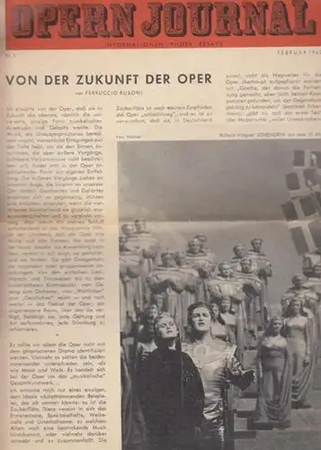 Opern Journal.- Deutsche Oper Berlin. Sellner, Gustav Rudolf  (Hrsg.) - Horst Goerges (Textred.) /  Wilhelm Reinking (Bildred.): Opernjournal / Das Opern Journal -  Nr. 5.  Erste Saison, Februar 1962  -  Informationen, Bilder , Essays.
