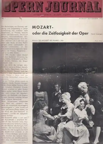 Opern Journal.- Deutsche Oper Berlin. Sellner, Gustav Rudolf  (Hrsg.) - Horst Goerges (Textred.) /  Wilhelm Reinking (Bildred.): Opernjournal / Das Opern Journal -  Nr. 1.  August/September  1963  -  Informationen-Bilder-Essays. 
