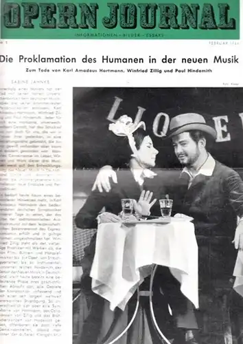 Opern Journal.- Deutsche Oper Berlin. Sellner, Gustav Rudolf  (Hrsg.) - Horst Goerges (Textred.) /  Wilhelm Reinking (Bildred.): Opernjournal / Das Opern Journal -  Nr. 5.  Februar  1964.  -  Informationen-Bilder-Essays. 