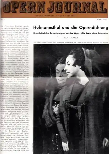 Opern Journal.- Deutsche Oper Berlin. Sellner, Gustav Rudolf  (Hrsg.) - Horst Goerges (Textred.) /  Wilhelm Reinking (Bildred.): Opernjournal / Das Opern Journal -  Nr. 6.   März  1964.  -  Informationen-Bilder-Essays. 