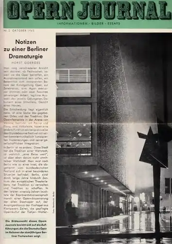 Opern Journal.- Deutsche Oper Berlin. Sellner, Gustav Rudolf  (Hrsg.) - Horst Goerges (Textred.) /  Wilhelm Reinking (Bildred.): Opernjournal / Das Opern Journal -  Nr. 2   Oktober 1965.  -  Informationen-Bilder-Essays. 