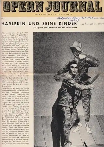Opern Journal.- Deutsche Oper Berlin. Sellner, Gustav Rudolf  (Hrsg.) - Horst Goerges (Textred.) /  Wilhelm Reinking (Bildred.): Opernjournal / Das Opern Journal -  Nr. 7   März  1966.  -  Informationen-Bilder-Essays. 