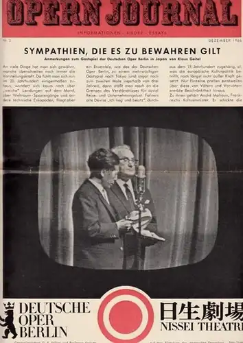 Opern Journal.- Deutsche Oper Berlin. Sellner, Gustav Rudolf  (Hrsg.) - Horst Goerges (Textred.) /  Wilhelm Reinking (Bildred.): Opernjournal / Das Opern Journal -  Nr. 3   Dezember 1966  -  Informationen-Bilder-Essays. 