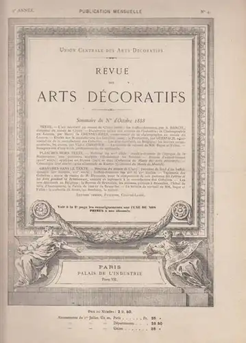 Union Centrale des Arts Decoratifs (Ed.) / Champier, Victor (rédacteur en chef): Revue des Arts Decoratifs - 9e  Année,  No. 4 -  Octobre  1888.