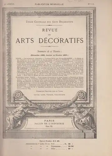 Union Centrale des Arts Decoratifs (Ed.) / Champier, Victor (rédacteur en chef): Revue des Arts Decoratifs - 9e  Année,  Nos. 6-8  -  Décembre  1888 / Janvier et Février 1889. 