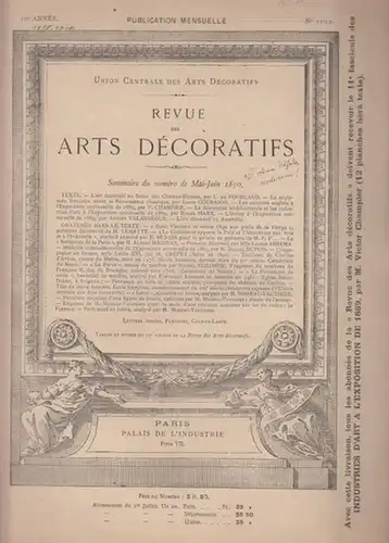 Union Centrale des Arts Decoratifs (Ed.) / Champier, Victor (rédacteur en chef): Revue des Arts Decoratifs - 10e  Année,  Nos. 11-12  -  Mai-Juin 1890. 