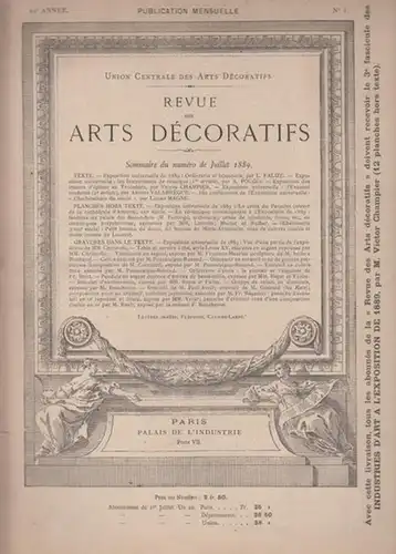 Union Centrale des Arts Decoratifs (Ed.) / Champier, Victor (rédacteur en chef): Revue des Arts Decoratifs - 10e  Année,  No. 1  -  Juillet  1889. 