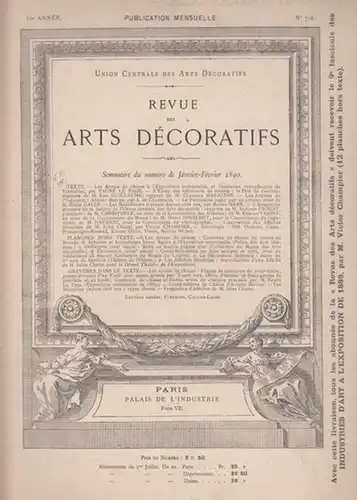 Union Centrale des Arts Decoratifs (Ed.) / Champier, Victor (rédacteur en chef): Revue des Arts Decoratifs - 10e  Année,  No. 7 - 8 - Janvier-Février  1890 .+. 