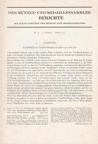 Kricheldorf, Hellmuth (Hrsg.): Münzen und Medaillensammler, Der.  Nr. 97     17. Jahrgang    Februar 1977.   Berichte aus.. 