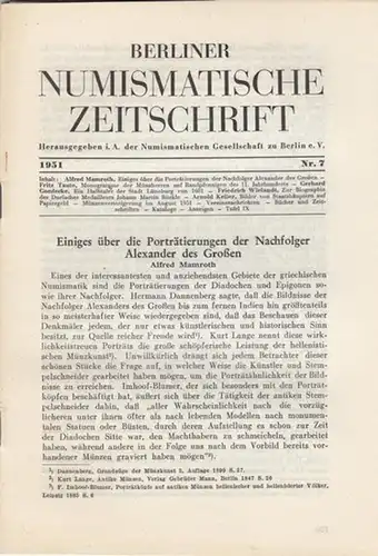Numismatische Gesellschaft zu Berlin (Hrsg.) - Stamm, Herbert C. / Waldemar Wruck (Schriftltg.): Berliner Numismatische Zeitschrift. 1951 - Nr. 7  -   Band I. 
