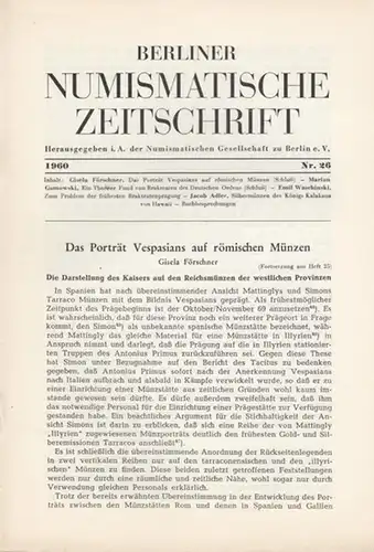 Numismatische Gesellschaft zu Berlin (Hrsg.) -  Waldemar Wruck (Schriftltg.): Berliner Numismatische Zeitschrift. 1960 - Nr. 26.   Band III. 