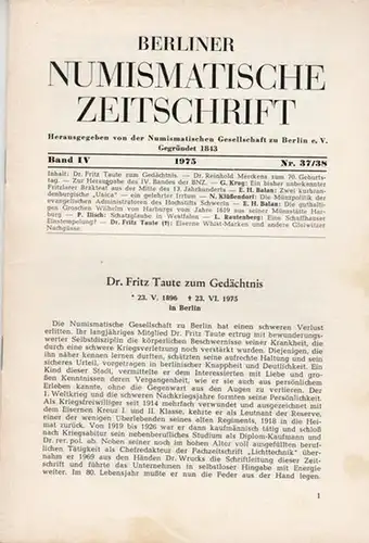 Numismatische Gesellschaft zu Berlin (Hrsg.) -  E.-H. Balan  (Schriftltg.): Berliner Numismatische Zeitschrift. Band IV - 1975 - Nr. 37/38. 