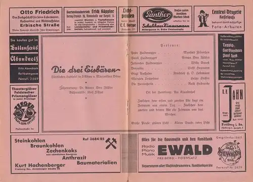 Stadttheater Freiberg / Sachsen. Intendanz: Ernst Lüsenhop.   Maximilian Vitus: Die drei Eisbären. Programmheft des Stadttheaters Freiberg / Sachsen. Insz.: Armas Sten Fühler, mit.. 