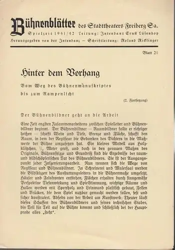 Stadttheater Freiberg / Sachsen.   Intendanz: Ernst Lüsenhop.   Paul van der Hurk: Wandlungen der Liebe. Spielzeit 1941 / 1942. Bühnenblätter des Stadttheaters.. 