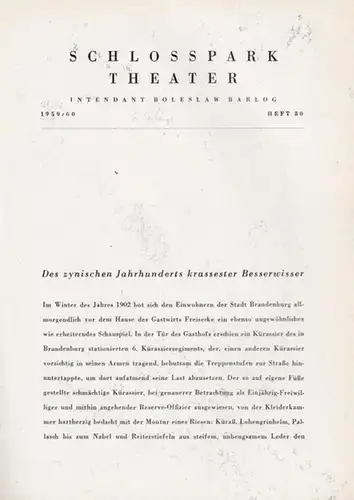 Berlin Schloßparktheater.   Boleslaw Barlog (Intendanz).   Carl Sternheim: Bürger Schippel. Spielzeit 1959 / 1960. Programmheft des Schlossparktheaters, No. 80. Inszenierung: Walter Henn.. 