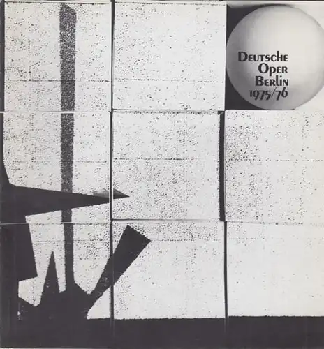 Deutsche Oper. Berlin.   Intendant Seefehlner, Egon: Deutsche Oper, Berlin. Giselle. Spielzeit 1975 / 1976. Inszenierung: Antony Tudor. Darsteller: Liliana Cosi, Marin Stefanescu, Jörg.. 