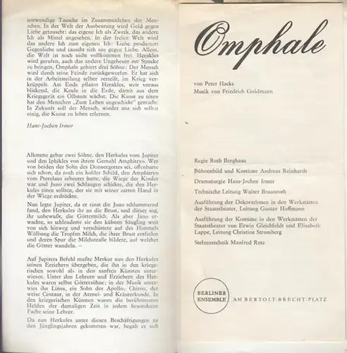 Omphale. Spielzeit  1972.  Regie Berghaus, Ruth.   Dramaturgie Irmer, H.J.  Kostüm / Bühne Reinhardt, Andreas.  Darsteller  Schall, Ekkehard /.. 