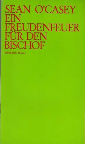 Berlin, Schloßpark - Theater. O` Casey, Sean: Freudenfeuer für den Bischof.  Spielzeit  1972 / 1973.  Generalintendant  Lietzau, Hans.  Inszenierung Minks...