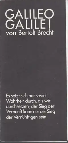 Berliner Emsemble. Brecht, Bertolt.  Musik Eisler, Hanns: Galileo Galilei.  Spielzeit  1978 / 1979.  Regie Wekwerth, Manfred / Tenschert, Joachim...