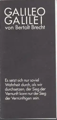 Galileo Galilei.  Spielzeit  1978 / 1979.  Regie Wekwerth, Manfred / Tenschert, Joachim.    Musik mit Hosalla, H.D.  Musikalische Leitung.. 