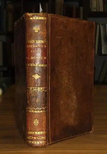 Neues Attisches Museum. - Wieland, Christoph Martin - J.J. Hottinger, F. Jacobs (Hrsg.): Neues Attisches Museum. Dritter (3.) Band, erstes bis drittes Heft. Inhalt: Fragment aus Xenophons Haushaltungswissenschaft / Lysias Reden gegen Eratosthenes und Agor