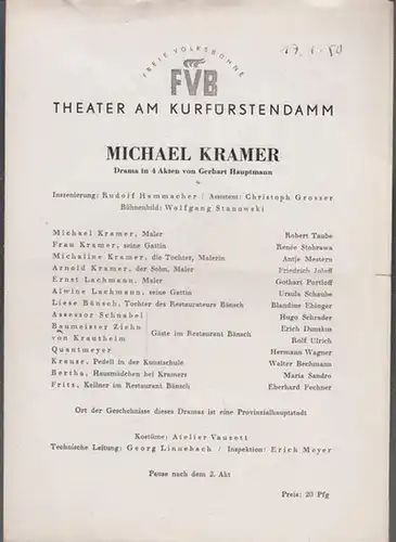 Theater am Kurfürstendamm Berlin. - Gerhart Hauptmann: Michael Kramer. Spielzeit 1949 / 1950.  Inszenierung: Rudolf Hammacher. Mit u. a.: Robert Taube, Ursula Schaube, Blandine...