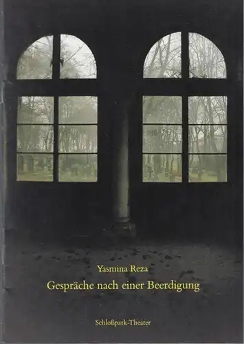 Berlin, Schloßpark   Theater. Reza, Yasmina: Gespräche nach einer Beerdigung. Spielzeit 1988 / 1989 . Heft Nr. 62.   Inszenierung Clemen, Harald.. 