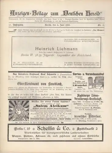 Herold, Deutscher / Verein Herold in Berlin -  Ad.M. Hildebrandt  ( Hrsg.): Deutscher Herold.  31. Jahrgang  Nr. 6,  Anzeigen=Beilage...