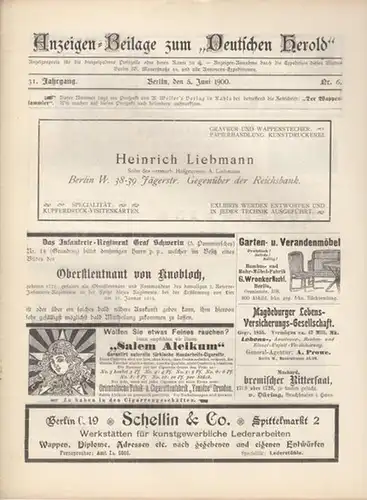 Herold, Deutscher / Verein Herold in Berlin    Ad.M. Hildebrandt  ( Hrsg.): Deutscher Herold.  31. Jahrgang  Nr. 6,  Anzeigen=Beilage.. 