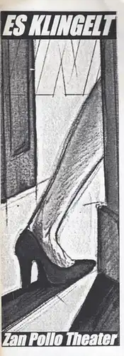 Berlin, Zan Pollo Theater. - Kändler, Friedhelm: Es klingelt. Regie / Bühne Schöttle, Peter.  Musik Bostelmann - Böhme, Ralf.  Kostüm Rossbander, Kerstin.  Spieler Rupp, Anke / Ofner, Achim / Wink, Jürgen. 