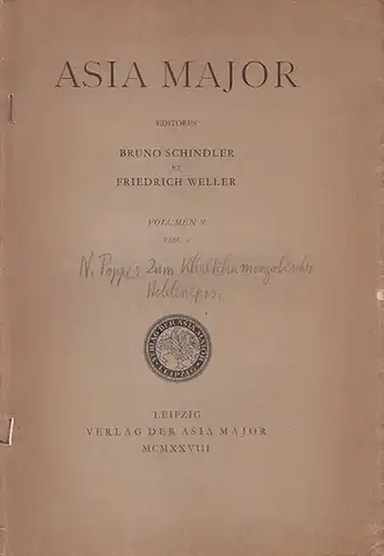 Poppe, N: Zum Khalkhamongolischen Heldenepos. (Separatdruck aus ASIA MAJOR, ed. Bruno Schindler et Friedrich Weller, Volumen V, Fasc. 2). 