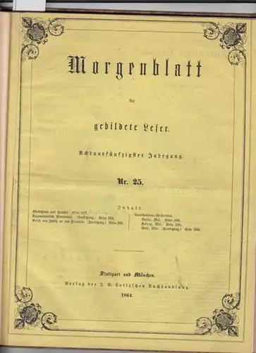 Morgenblatt.-  Hauff (Red.): Morgenblatt für gebildete Leser. Nr. 25 und Nr. 26. Achtundfünfzigster (58.) Jahrgang 1864. 