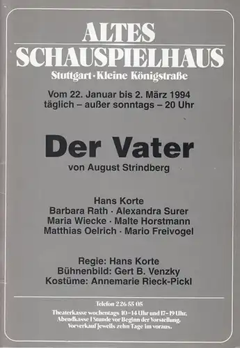 Altes Schauspielhaus Stuttgart. Kleine Königstrasse. - Strindberg, August: Der Vater.  Spielzeit 1994 / 1995. Regie: Korte, Hans. Bühne: Venzky, G. B. Kostüme: Rieck...