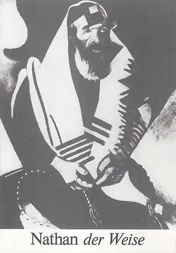 Theater Stralsund.   Lessing, Gotthold Ephraim: Nathan der Weise. Spielzeit 1990 / 1991. Heft 1. Inszenierung: Röll, Peter. Bühne: Leiteritz, Horst. Kostüm: Schmutzler, Christine.. 