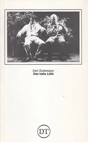 Göttingen, Deutsches Theater.   Leitung: Fleckenstein,Günther.   Zuckmayer, Carl: Das kalte Licht. Spielzeit 1981 / 1982. Heft 498. Inszenierung: Fleckenstein, Günther. Musikalische Einrichtung:.. 