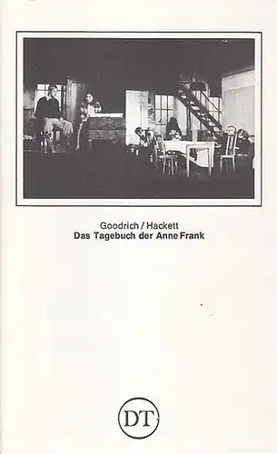 Das Tagebuch der Anne Frank.  Spielzeit 1981 / 1982. Heft 493. Regie: Engels, Heinz. Kostüme: Kloiber, Susanne. Bühne: Richter   Forgach, Thomas. Schauspieler:.. 