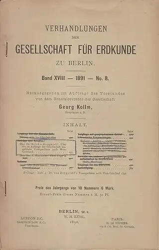 Drygalsky, Erich von: Über die im Auftrage der Gesellschaft ausgeführte Vorexpedition nach West Grönland  10. Oktober 1891. ( Verhandlungen der Gesellschaft für Erdkunde zu.. 