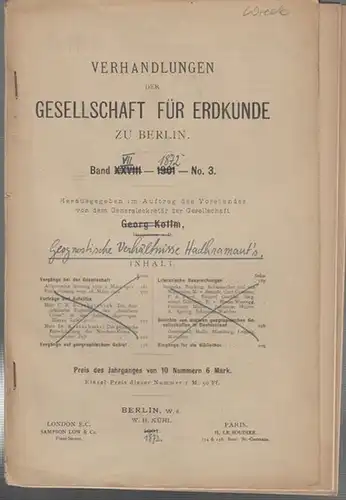 Wrede,  Ad.  Von / Johannes Walther / Andreas von Krasnoff: Geognostische Verhältnisse Hadhramaut's / Vergl. Wüstenstudien in Transkaspien und Buchara / Ueber seine.. 