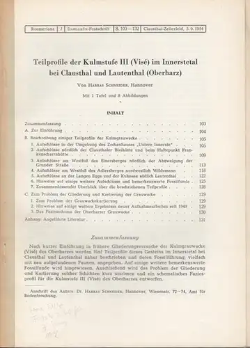 Schneider, Harras Otto Seitz: Teilprofile der Kulmstufe III (Visé) im Innerstetal bei Clausthal und Lauenthal (Oberharz) / Das Ergebnis von vier Tiefbohrungen im Felde Bismarck.. 