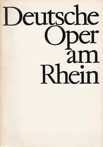 Deutsche Oper am Rhein.   Strauss, Richard.   Dannenberg, Peter: Ariadne auf Naxos. Spielzeit 1971 / 1972. Generalintendant Barfuss, Grischa.   Musikalische.. 