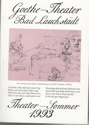 Goethe - Theater Bad Lauchstädt. - Theater - Sommer 1993: Spielzeit 1993. Programm. Aus dem Inhalt: Gala des zeitgenössischen Tanzes / Zauberflöte / La clemenza di Tito / Johann Adolf Hasse: Piramo und Tisbe u.a. 